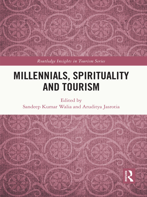 Title details for Millennials, Spirituality and Tourism by Sandeep Kumar Walia - Wait list